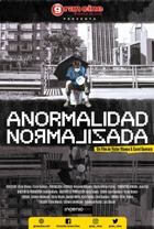 Anormalidad normalizada (Cortometraje - Fbrica de Cine VI)